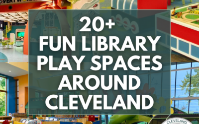 20+ Fun Library Play Spaces Around Cleveland
