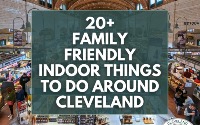 20+ Family Friendly Indoor Things To Do Around Cleveland