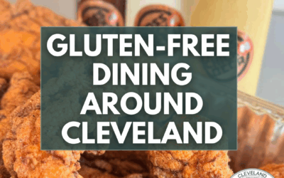 Gluten-Free Dining Around Cleveland