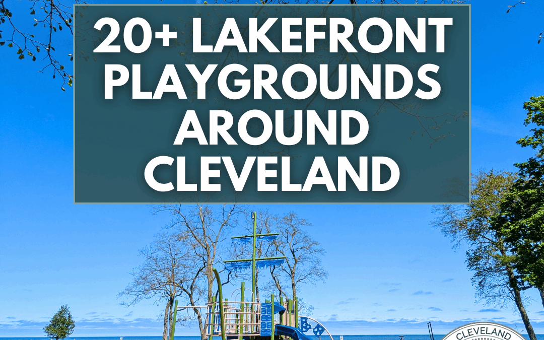 Lakefront Playgrounds Around Cleveland