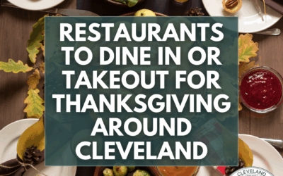 Restaurants To Dine In Or Takeout For Thanksgiving Around Cleveland