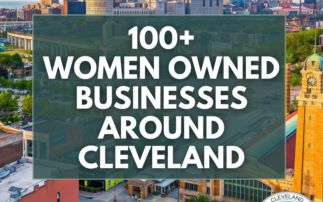 100+ Women Owned Businesses Around Cleveland