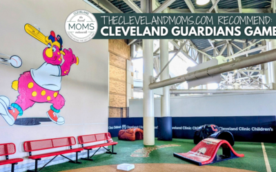 The Cleveland Moms Recommend: Cleveland Guardians Games