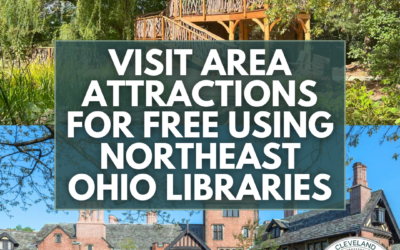 Visit Area Attractions For Free Using Northeast Ohio Libraries