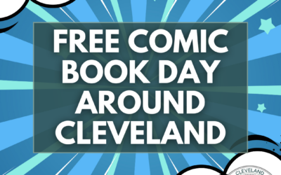 Free Comic Book Day Around Cleveland